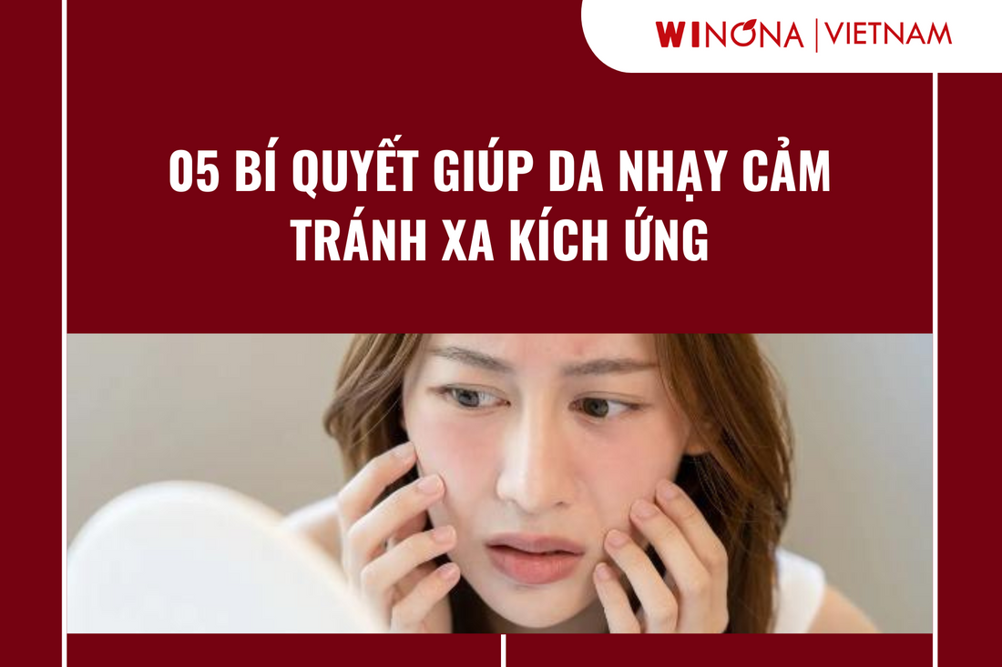 Thumbnail 05 bí quyết giúp da nhạy cảm tránh xa kích ứng